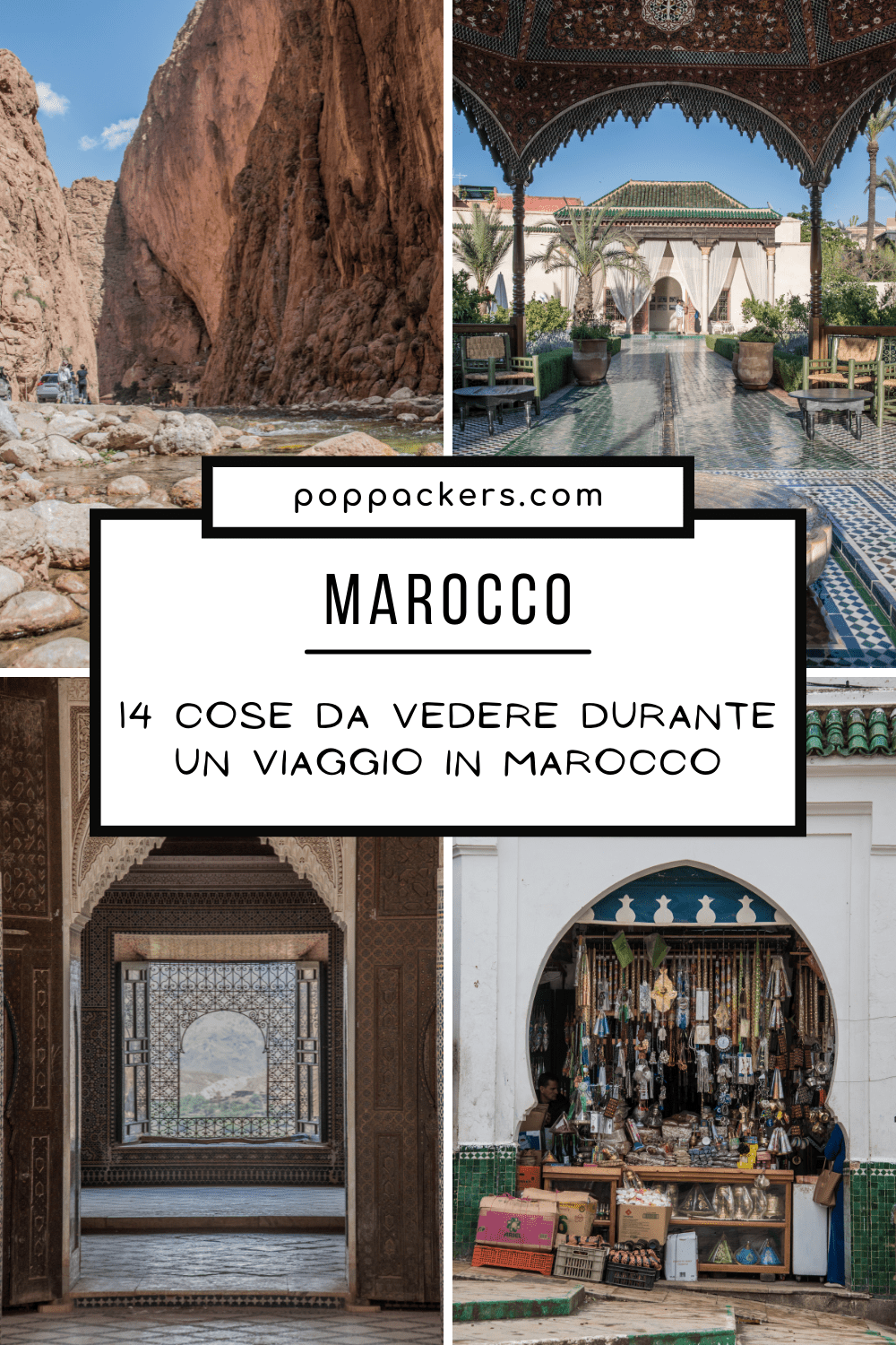 14 Cose da vedere in Marocco